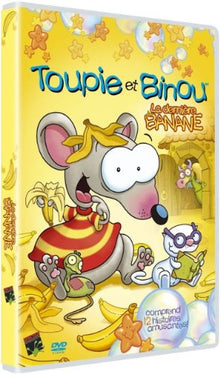 Toupie et binou : la dernière Banane
