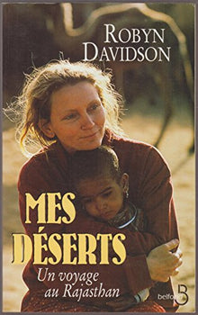 Mes déserts: Un voyage au Rajasthan