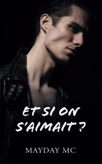 Et si on s'aimait ?