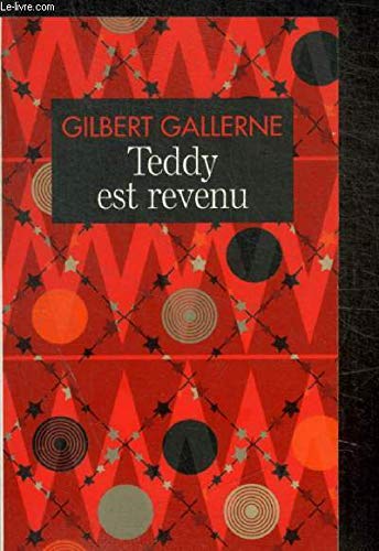 Teddy est revenu