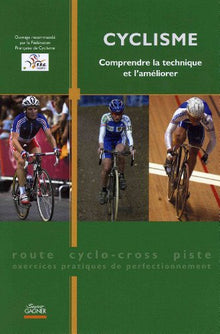 Cyclisme : comprendre la technique et l'améliorer