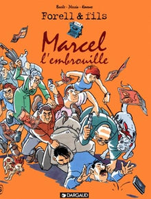 Marcel l'embrouille