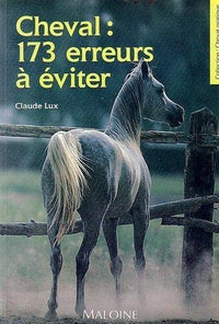 Cheval : 173 Erreurs A Eviter