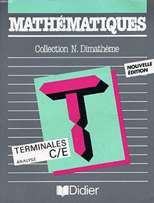 Mathematiques classes de terminale c : analyse
