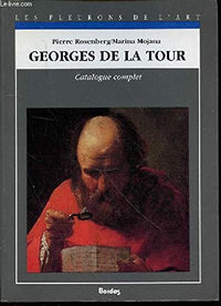 GEORGES DE LA TOUR (Ancienne Edition)