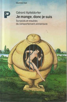 Je mange donc je suis