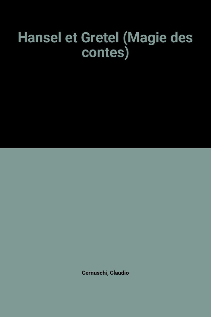 Hansel et Gretel