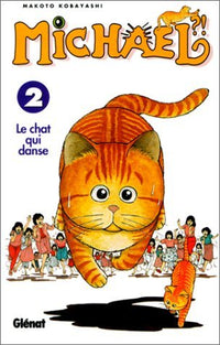Michael, Le Chat Qui Danse. Tome 2