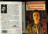 La Succession Bannermann
