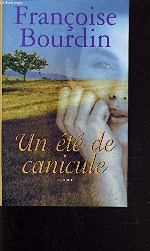 Un été de canicule