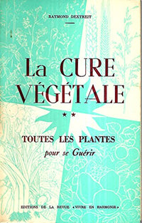 La cure vegetale tome 2