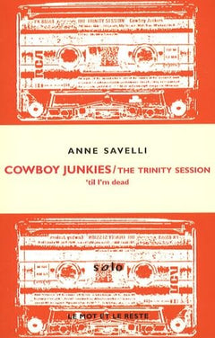 COWBOY JUNKIES - THE TRINITY SESSION