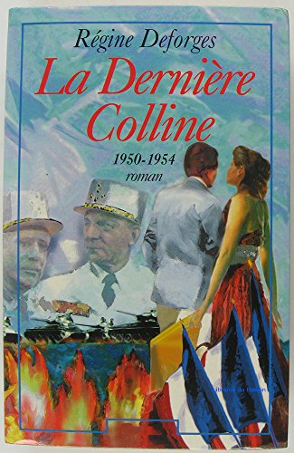 La dernière colline