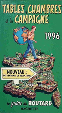 Tables et chambres à la campagne: Les bonnes adresses