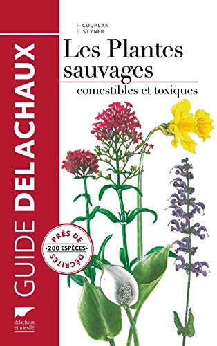 Plantes sauvages comestibles et toxiques