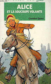 Alice et la soucoupe volante