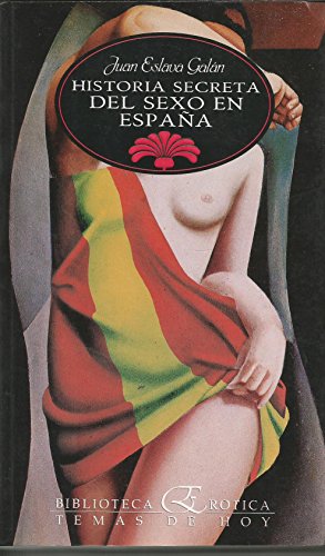 Historia secreta sexo en España