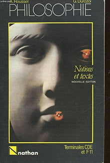 Philosophie : notions et textes