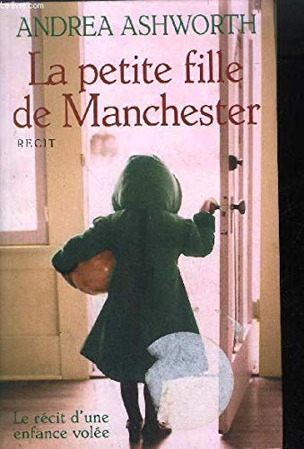 Petite Fille de Manchester (la)