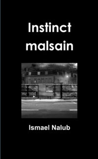 Instinct malsain
