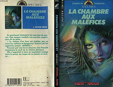 la chambre aux maléfices
