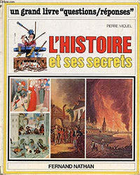 L'histoire et ses secrets