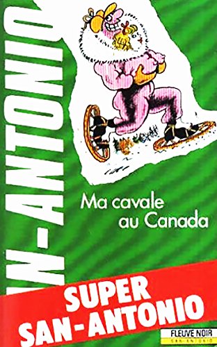MA CAVALE AU CANADA