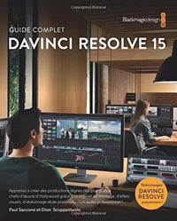 The Definitive Guide to DaVinci Resolve 15