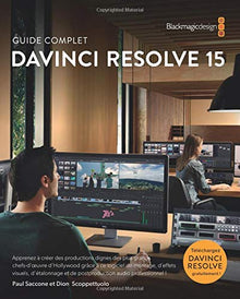 The Definitive Guide to DaVinci Resolve 15