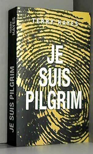 Je suis Pilgrim