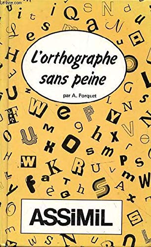 L'orthographe sans peine