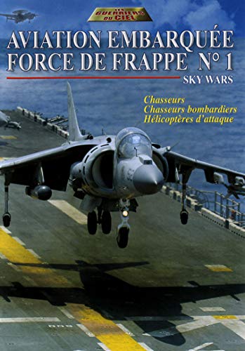 AVIATION EMBARQUEE - DVD FORCE DE FRAPPE NUMERO 1
