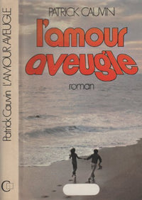 L'amour aveugle