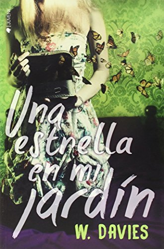 Una Estrella En Mi Jardín (JUVENIL)