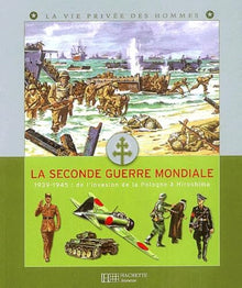 La Seconde Guerre Mondiale