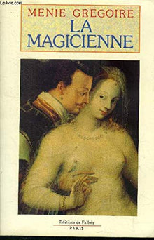La Magicienne
