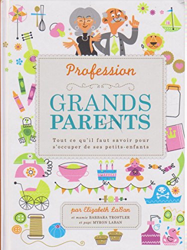 Profession Grands Parents