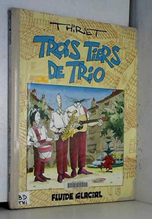 Trois tiers de trio