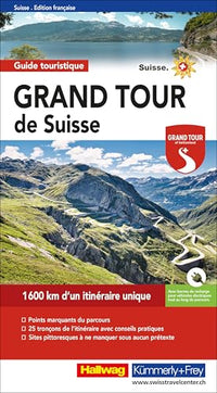 Grand Tour de Suisse Guide touristique FR