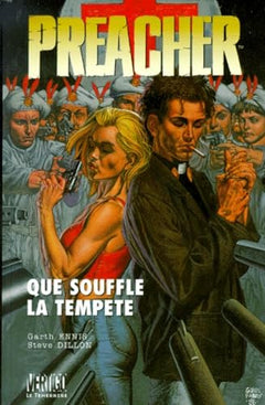 Preacher. Volume 7 : Que souffle la tempête