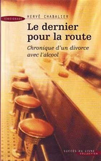 Dernier pour la Route (le)