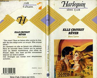Elle croyait rêver