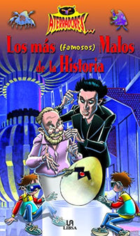 Los más (Famosos) Malos de la Historia (Aterradores)