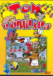 Tom et Le méchant matou-Vol. 1