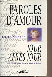 Paroles d'amour jour après jour