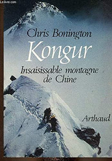 Kongur insaisissable montagne de chine