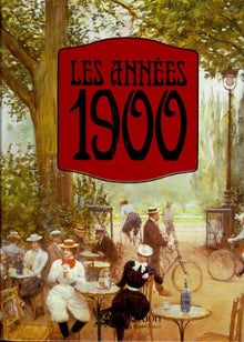 Les annees 1900