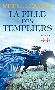 La Fille des Templiers - Tome 2