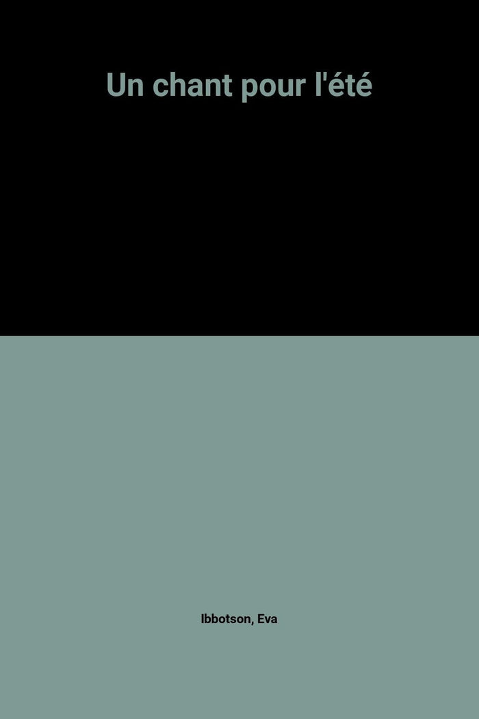Un chant pour l'été