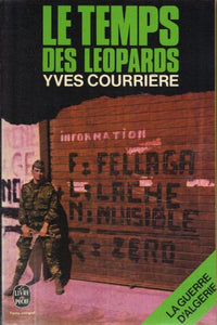 La Guerre d'Algérie..... 2. La Guerre d'Algérie.... Le Temps des léopards. Volume : 2